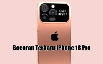 Bocoran Terbaru iPhone 18 Pro: Kamera Periskop, Chipset A18, dan USB-C