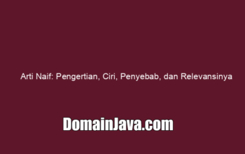 Arti Naif: Pengertian, Ciri, Penyebab, dan Relevansinya